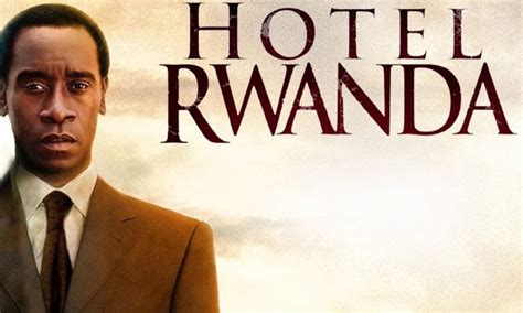 Hotel Rwanda! An Unforgettable Story of Humanity and Courage Against the Backdrop of Genocide!